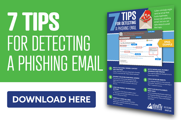 7 TIPS FOR DETECTING A PHISHING EMAIL